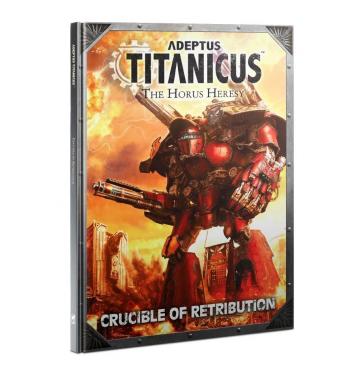Warhammer 40000: Adeptus Titanicus: Crucible of Retribution