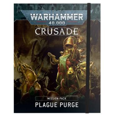 Warhammer 40000: Crusade Mission Pack: Plague Purge (на английском языке)