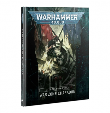 Warhammer 40000: War Zone Charadon - Act 1 – The Book of Rust  (На английском языке)