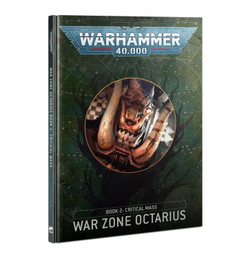 Warhammer 40000: War Zone Octarius - Book 2 – Critical Mass  (На английском языке)